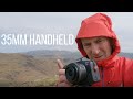 Landscape Photography - 35mm handheld/Canon RF 35mm 1.8 IS STM