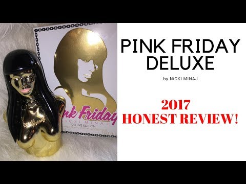 Nicki Minaj: PINK FRIDAY DELUXE Perfume Review 2017 LIMITED EDITION!!