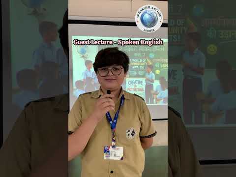 ADHARSHILA SCHOOL, ABOHAR |  Guest Lecture on Spoken English |