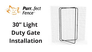 Light Duty Gate Installation