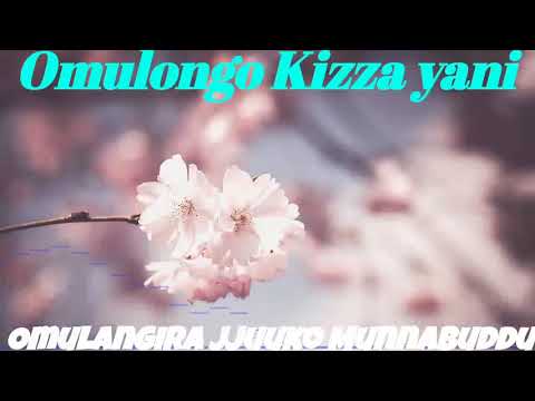 Omulongo Kizza yani? - Omulangira Jjuuko Munnabuddu