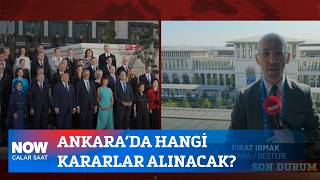 Ankara’da hangi kararlar alınacak? 8 Temmuz 2026 Çalar Saat