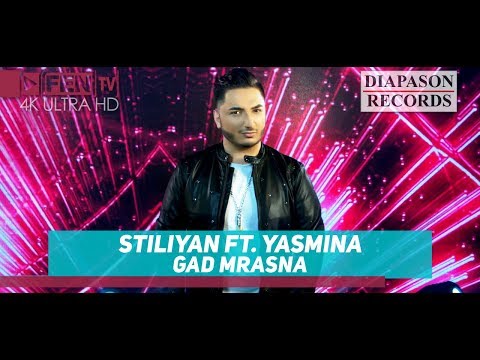 STILIYAN FT. YASMINA - GAD MRASNA / СТИЛИЯН FT. ЯСМИНА - Гад мръсна (Official Music Video)