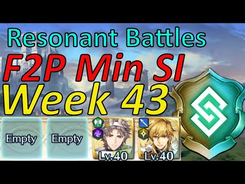 Resonant Battles Week 43 Guide  F2P Min SI ,easy Harmonic inclusion [FEH]