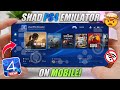 Shad PS4 Emulator Android Full Setup Best Settings Play PS4 Games On Mobile OFFLINE
