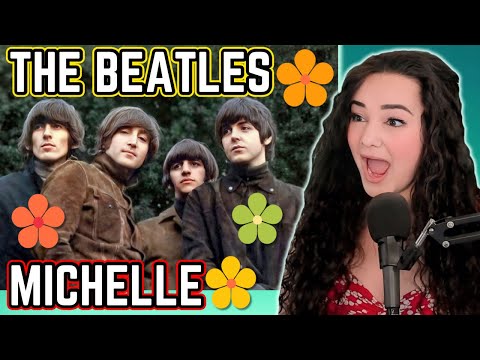 The Beatles - Michelle | Opera Singer Reacts LIVE