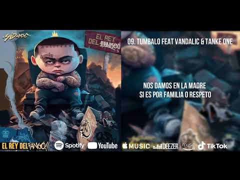 SID MSC x VANDALIC x TANKE ONE // TUMBALO // (AUDIO OFICIAL)