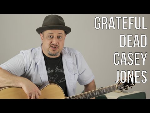 Grateful Dead Casey Jones Guitar Lesson + Tutorial