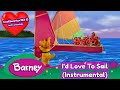 Barney I D Love To Sail Instrumental