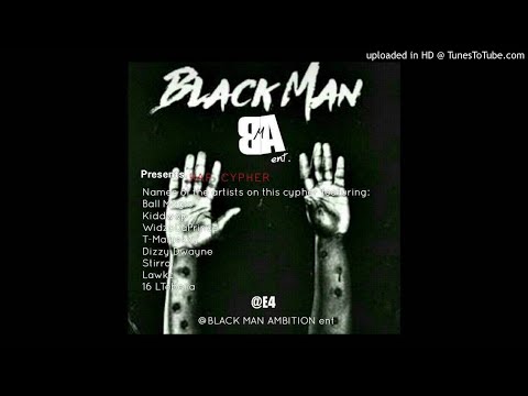 King Ball Magic Presents "BlackMan Cypher" featuring Kiddowp, WidzoDaPrince, Lawkc, Dizzy Dwayne, Dr