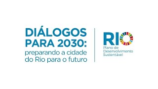 Diálogos para 2030 | Desafios do financiamento e transformações da gestão pública Diálogos para 2030 | Desafios do financiamento e transformações da gestão pública
