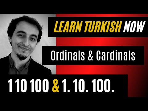 LEARN CARDINAL AND ORDINAL NUMBERS (SAYILAR) IN TURKISH | TURKISH GRAMMAR LESSON 12