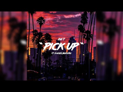 Jae.T - Pick Up (Audio) ft. Daniel Bukuru