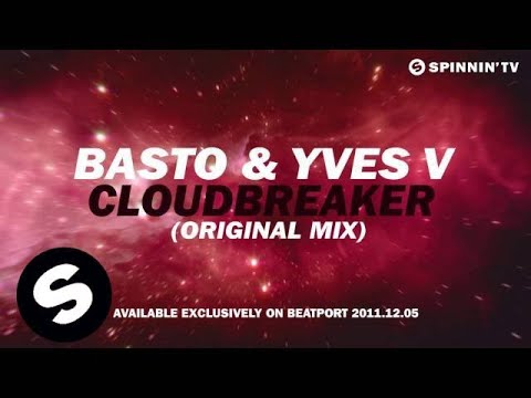 Basto & Yves V - CloudBreaker (Original Mix) [Teaser]