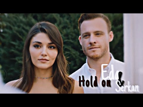 Eda & Serkan I Hold on [+1x10]
