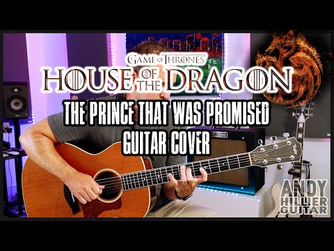 House of the Dragon The Prince That Was Promised Guitar Cover by Andy Hillier