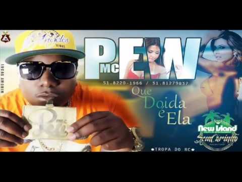 Mc Pew Que Doida É Ela