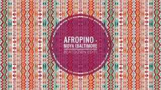 Khurumulla Obee Fase - Moya (Afropino's Baltimore Beatdown edit)