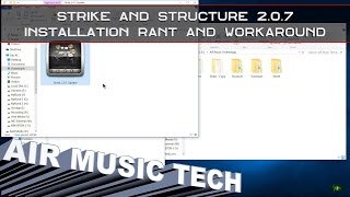 Video thumbnail for AIR STRIKE and STRUCTURE 2.0.7 Installation Rant and Workaround (Windows) by BenoniStudio