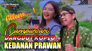 Download lagu CAMPURSARI DANGDUT KOPLO ~ KEDANAN PRAWAN || Cover Lagu Lirik Bass Glerr mp3 Download lagu CAMPURSARI DANGDUT KOPLO ~ KEDANAN PRAWAN || Cover Lagu Lirik Bass Glerr mp3