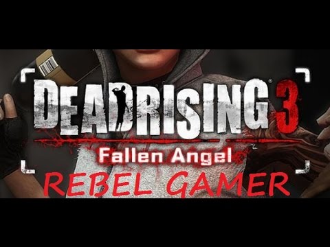 Dead Rising 3 - Fallen Angel (PART #02) - XBOX ONE (HD)