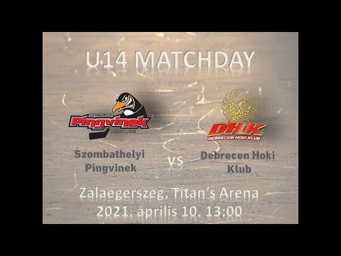 U14 488 Szombathelyi Pingvinek - Debreceni Hoki Klub (élő közvetítés)