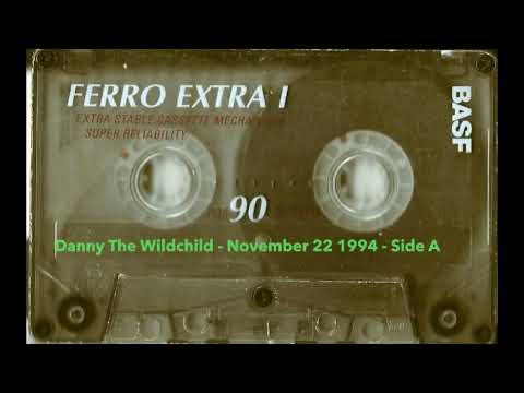 Danny The Wildchild - November 22 1994 (Jungle)