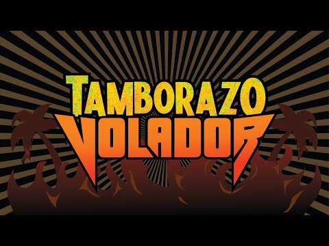 La Santísima Voladora - Tamborazo Volador