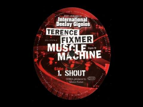Terence Fixmer - Shout - Muscle Machine EP - GIGOLO 78