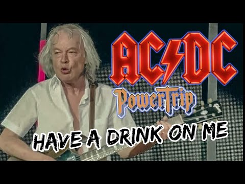AC/DC - HAVE A DRINK ON ME - "PowerTrip" 2023 live - 07.10.2023