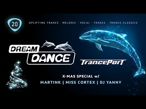 DREAM DANCE Live! ep20 vs. Tranceport - X-Mas Special