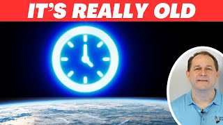 How do we REALLY Know the Age of the Earth?