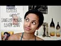 Do My Thing - Estelle ft. Janelle Monáe Cover + Ra ...