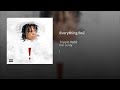 Everything BoZ Trippie Redd Ft Coi Leray Clean Version
