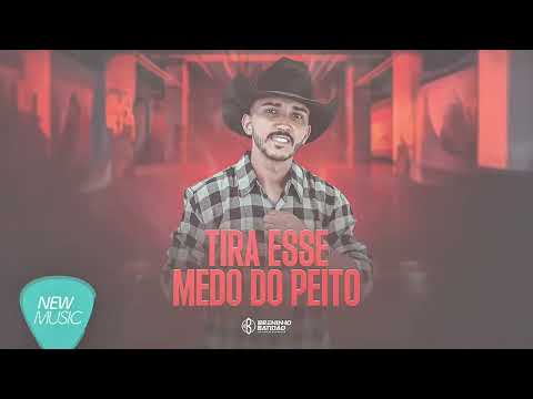 Breninho Batidão - Tira Esse Medo Do Peito (Áudio Oficial) 