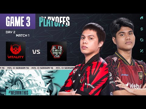 BIGETRON BY VITALITY vs ALTER EGO | Playoffs Day 2 | Game 3 | #MPLIDS16