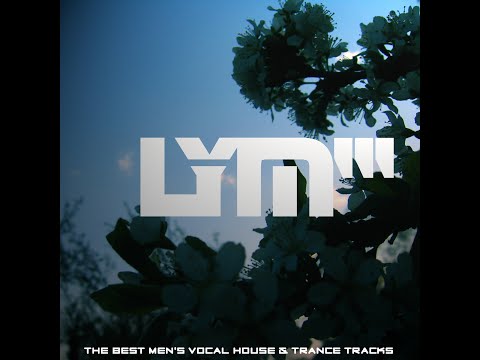 LYM''' [The Best Male Vocal House & Trance Tracks] VOL.3