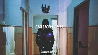 Daughter - No Care (Subtitulada al Español)