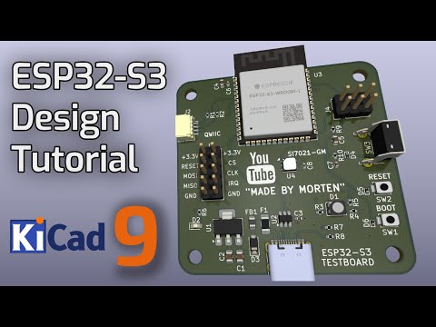 KiCad 9: Design an ESP32-S3 IoT 4-layer PCB with sensor and QWIIC interface. Complete Guide.