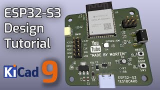 KiCad 9: Design an ESP32-S3 IoT 4-layer PCB with sensor and QWIIC interface. Complete Guide.