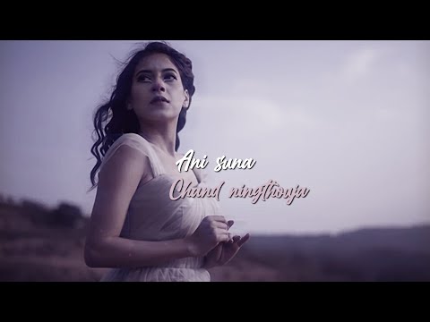 new manipuri whatsapp status🥀💞 //Ani suna leitraba #Chand ningthouja love song ✌✨💯