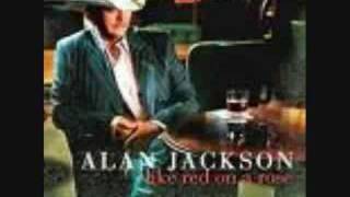 Alan Jackson- Everything I Love