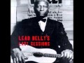 Lead Belly   Mary Don't You Weep