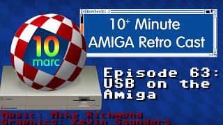 10MARC EP63 - USB on the Commodore Amiga