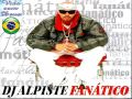 CD COMPLETO DJ Alpiste Fanatico