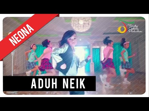 Neona - Aduh Neik | Official Video Clip