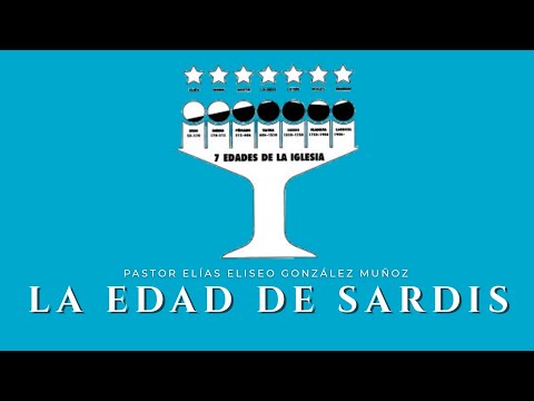 Domingo 2020 0823 - La Edad de Sardis, Parte 7 - Pastor Elías Eliseo González Muñoz - TRC 2020