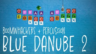 Blue Danube - Boomwhackers + Percussion 2