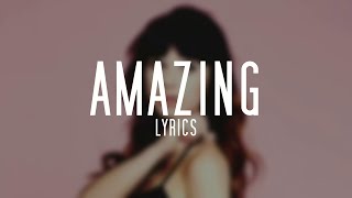Foxes - Amazing (Lyrics)