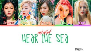 Red Velvet (레드벨벳) - Hear The Sea (바다가 들려) |Sub. Español + Color Coded| (HAN/ROM/ESP)